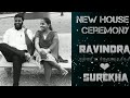 New house ceremony | Ravindra#Surekha | MVN Creations