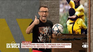 Craque Neto pede Gabigol na Seleção e diz: Corinthians pode brigar com Flamengo
