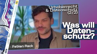 Datenschutz/Persönlichkeitsrecht (F. Rack) | Urheberrecht und Datenschutz UPDATE 2023 (2/2) | StMWK