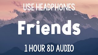 Chase Atlantic - Friends | 1 Hour (8D Audio)