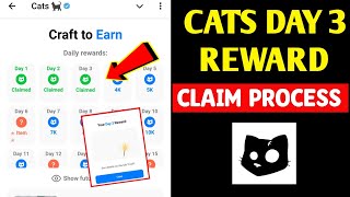 How To Claim Cats Day 3 Reward | Cats Craft to Earn Task | Cats Day 3 Reward Task | Cats tab Craft