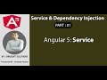Part 1- Service & Dependency Injection - Service | Angular Service
