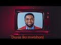 Dunia iko mwishoni -by paschal cassian (Official Video)