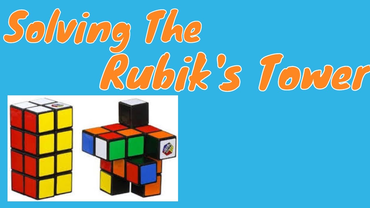 Rubik S Tower Tutorial Youtube