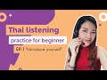 TSL Chiang Mai : Thai listening practice for beginners EP01 