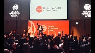 WFA Global Marketer Week 2018: Highlights