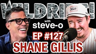Shane Gillis Drank Joe Rogan Under The Table - Steve-O's Wild Ride #127