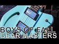 Boys of Fall's Dan Quigley - GEAR MASTERS Ep. 280