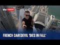 Daredevil climber Remi Lucidi dies after 'falling off residential skyscraper' in Hong Kong