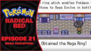 Pokemon Radical Red // EP21 - Mega Evolution!