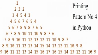 Using nested for loops to print pattern No.4 in Python | Numeric Patterns in Python