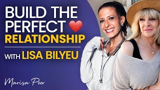 What It ACTUALLY TAKES To Have A HEALTHY SUCCESSFUL Relationship | Lisa Bilyeu & Marisa Peer