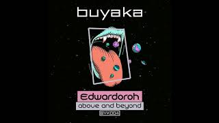 Edwardoroh - Above And Beyond