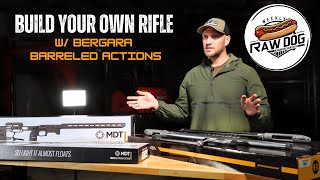 Bergara Barreled Actions | The Weekly Raw Dog