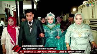 TIMANG MANTEN RENDI BAIDAWI & SITI NUR HASANAH II KEL. BPK. SUWERDI & IBU. SAHWANIYAH II GALIS