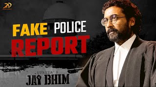 Jai Bhim - Fake police report | Surya | Lijomol Jose | K Manikandan | TJ Gnanavel | 2D Entertainment