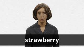 How to pronounce STRAWBERRY in American English