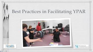 Introduction to Youth Participatory Action Research YPAR