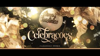 É NATAL LYRIC VIDEO - EP CELEBRAÇÕES | HADASSAH PEREZ