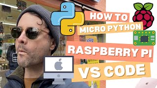 Python Programing on a Raspberry Pi with Visual Studio Code on a mac!