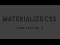Materialize CSS -  Short Guide 1