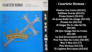 Cuarteto Heman - La Voz Amiga(Sublime Gracia) (195?)