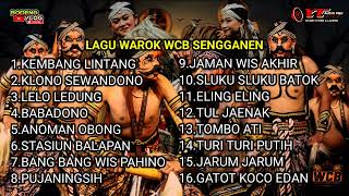 VIRAL !!! LAGU WAROK WCB WAHYU CIPTO BUDOYO SENGGANEN