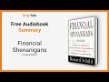 Financial Shenanigans by Howard Schilit: 11 Minute Summary