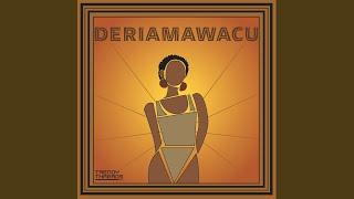 Deriamawacu