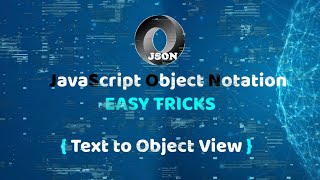 JSON - JavaScript Object Notation - Text to Convert Object