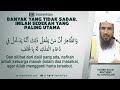 sedekah yang paling utama menurut rasulullah sedekah syaikh sa ad bin turki al khotslan