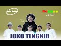 JOKO TINGKIR FAIRUZ BAND ft Defi Lukmana || Reggae Version