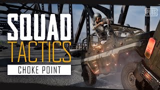 PUBG Squad Tactics Episode 2- Choke Point Ambush