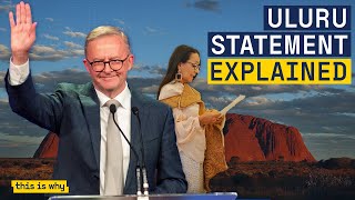 The Uluru Statement From the Heart Explained