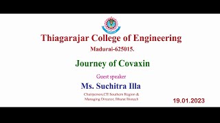 Guest Lecture on Journey of Covaxin - Ms. Suchitra Ella, CII Southern region \u0026 Bharat Biotech