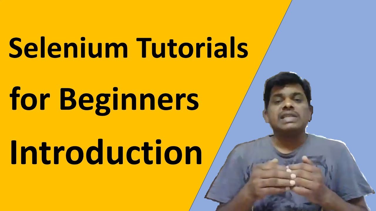 Selenium Tutorials For Beginners - Introduction - YouTube