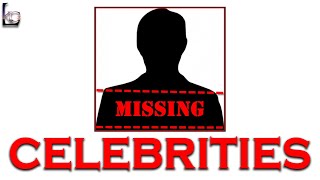 Celebrity Disappearances That Can't Be Explained | Missing Celebrities | Bright Lab |