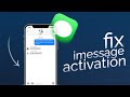 How to Fix iMessage Activation Error on iPhone (tutorial)