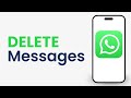 How to Delete Whatsapp Messages Permanently