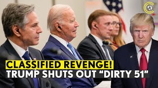 Trump Attacks “Bad Guy” Blinken Over “Dirty 51” Letter, Blocks Biden From Secret Files | CLRCUT