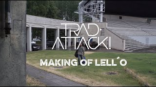 TRAD.ATTACK! Making of \