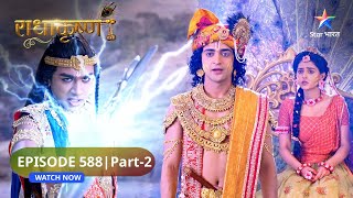 RadhaKrishn | Samb ne kiya Yamuna ki bhawnaon se chhal | राधाकृष्ण | EPISODE-588 Part 2