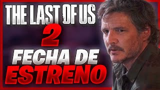 ✔️The Last Of Us TEMPORADA 2 | toda la INFORMACION y FECHA de ESTRENO