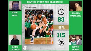 Celtics Talk Radio Video Chat Celtics Start the Season 0-2