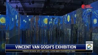 WORLD NEWS - Vincent Van Gogh's Exhibition