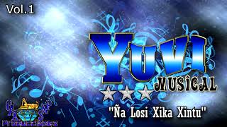 ÑA LOSI XIKA -YUVI MUSICAL VOL.1