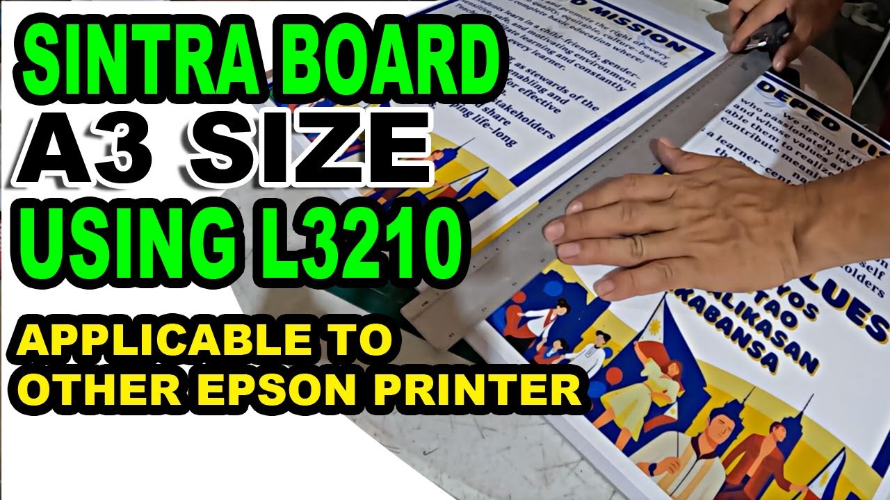 Sintra Board Printing A3 Size Using L3210 Deped Mission And Vision