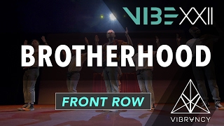 1st Place Brotherhood  Vibe Xxii 2017 Vibrvncy Front Row 4k Vibedancecomp