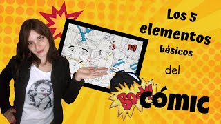 Los 5 elementos básicos del cómic