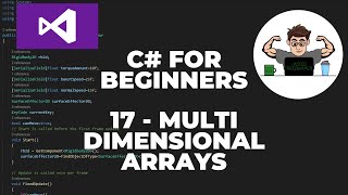 C# Tutorial for Beginners 17 : Multi Dimensional Arrays